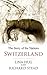 Switzerland: The Story of the Nations