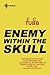 Enemy Within the Skull by Gregory Kern