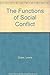 The Functions of Social Conflict.