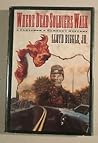 Where Dead Soldiers Walk: A Pletcher and Lambert Mystery Where Dead Soldiers Walk: A Pletcher and Lambert Mystery