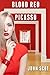 Blood Red Picasso: A Trace Armstrong Adventure
