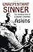 Unrepentant Sinner by Charles Askins