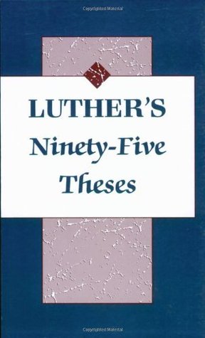 Luther's Ninety Five Theses