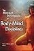 The Illustrated Encyclopedia of Body-Mind Disciplines by Nancy Allison