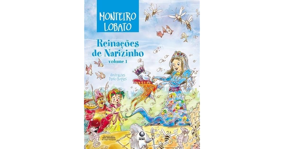 Reinações de Narizinho, volume 1 by Monteiro Lobato Reinações de Narizinho, volume 1 by Monteiro Lobato