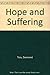 Hope and Suffering