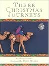 Three Christmas Journeys