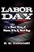 Labor Day: A Short Story of Horror, Ribs and Road Rage