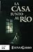 La casa junto al río by Elena Garro