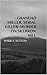 Grandad Miller, Serial Killer: Murder on Skerrow Hill