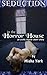 Seduction in the Horror House