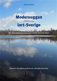 Modersuggan och det osynliga lort-Sverige