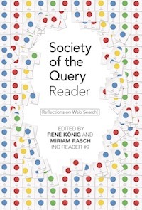 Society of the Query Reader: Reflections on Web Search (Paperback)