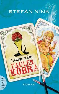 Freitags in der faulen Kobra (Perfect Paperback)