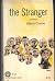 The Stranger by Albert Camus The Stranger by Albert Camus