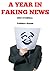 A Year in Faking News