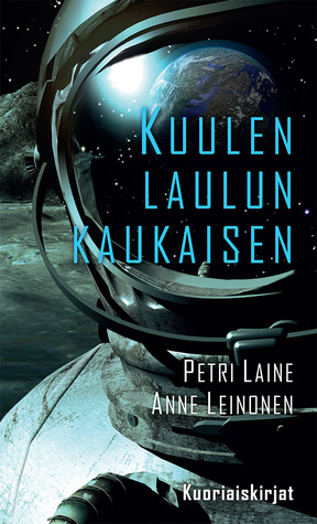 Kuulen laulun kaukaisen (Paperback)