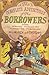 The Complete Adventures of The Borrowers, Including The Borro... by Mary Norton