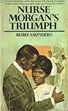 Nurse Morgan's Triumph