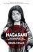 Nagasaki: The massacre of the innocent and unknowing