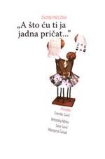A što ću ti ja jadna pričat