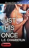 Just This Once