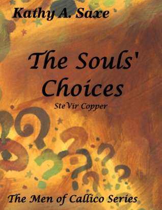 The Souls' Choices (The Men of Callico #4)