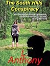 The South Hills Conspiracy The South Hills Conspiracy