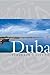Dubai: Tomorrow's City Today