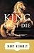 The King Must Die by Mary Renault