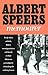Albert Speers memoarer - Tredje riket inifrån by Albert Speer