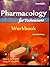 Pharmacology for Technicians Workbook by Don A. Ballington