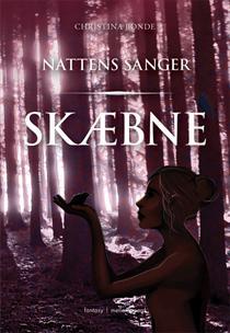 Skæbne (Nattens Sanger, #2)