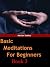Basic meditations for begin...
