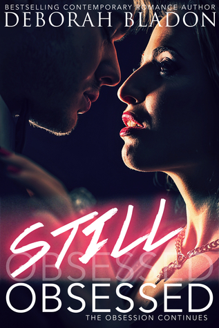 Still Obsessed (Obsessed, #4)