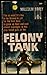 Felony Tank