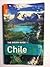 The Rough Guide to Chile 3 by Melissa Graham The Rough Guide to Chile 3 by Melissa Graham