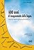 600 anni di insegnamento delle lingue. Storia della glottodidattica