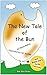 The New Tale of the Bun (New Tales Series Book 1)