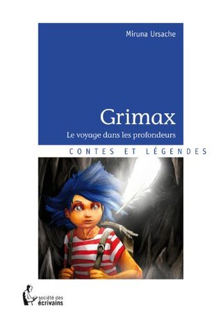 Grimax: Le voyage dans les profondeurs (- SDE) (French Edition)