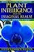 Plant Intelligence and the Imaginal Realm: Beyond the Doors of Perception into the Dreaming of Earth
