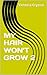 MY HAIR WON'T GROW 2