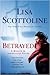 Betrayed by Lisa Scottoline