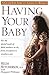 Having Your Baby by Hilda Hutcherson Having Your Baby by Hilda Hutcherson