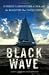 Black Wave by John Silverwood Black Wave by John Silverwood