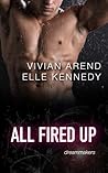 All Fired Up by Vivian Arend