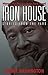 Iron House by Jerome Washington