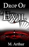 Drop of Evil
