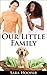 Our Little Family