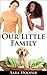 Our Little Family